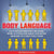 Body Language: How to Speed Reading People, Influencing Anyone with Persuasion, Manage Your Emotions and Become the Ultimate People Person