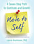 Note to Self - A Seven-Step Path to Gratitude and Growth