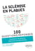 La sclérose en plaques en 100 Questions/Réponses