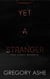 Yet a Stranger - The First Quarto, #2