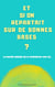 Et si on  repartait sur de bonnes bases ?