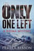 The Only One Left - The Neema Mysteries, #3