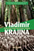 Vladimir Krajina - World War II Hero and Ecology Pioneer