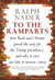 To the Ramparts - How Bush and Obama Paved the Way for the Trump Presidency, and Why It Isn't Too  Late to Reverse Course