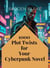 1000 Plot Twists for Your Cyberpunk Novel - The Master Plotter Series, #1