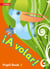 A volar Pupil Book Level 3 - Primary Spanish for the Caribbean