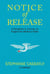 Notice of Release - A Daughter's Journey to Forgive her Mother's Killer