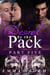 Desired by the Pack: Part Five - Peace River Guardians, #5