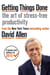 Getting Things Done - The Art of Stress-free Productivity