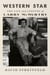 Western Star - The Life and Legends of Larry McMurtry
