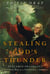 Stealing God's Thunder - Benjamin Franklin's Lightning Rod and the Invention of America