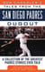 Bob Chandler's Tales from the San Diego Padres Dugout - A Collection of the Greatest Padres Stories Ever Told
