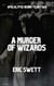 A Murder of Wizards - Armageddon Angels, #1.2
