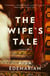 The Wife’s Tale - A Personal History