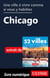 Une ville à vivre comme si vous y habitiez - Chicago