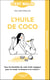 L'huile de coco, c'est malin