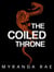 The Coiled Throne