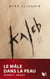 Kaleb t02 - Le male dans la peau - Abigail