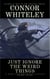 Just Ignore The Weird Things: A Dark Contemporary Fantasy Short Story - Hell's Place Contemporary Fantasy Stories