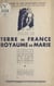 Terre de France, royaume de Marie - Célébration dramatique par les routiers scouts de France et les guides au sein du pèlerinage nationale