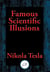 Famous Scientific Illusions