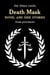 Death Mask: Novel and Side Stories (The Three Lands) - Chronicles of the Great Peninsula, #2