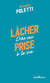 Lâcher prise