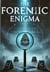 The Forensic Enigma