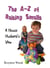 The A-Z of Raising Smalls - A House Husband's View