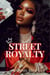 Street Royalty