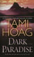 Dark Paradise - A Novel