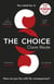 The Choice - The most gripping and thought-provoking story you'll read this year!
