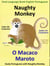 Dual Language Book English Portuguese: Naughty Monkey helps Mr. Carpenter - O Macaco Maroto Ajuda o Sr. Carpinteiro. Learn Portuguese Collection. - Study Portuguese with Naughty Monkey, #1