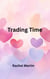 Trading Time - Love Series, #7