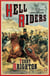 Hell Riders - The Truth About the Charge of the Light Brigade