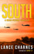 South: A Near-Future Thriller