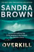 Overkill - a gripping new suspense novel from the global bestselling author