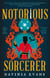 Notorious Sorcerer