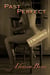 Past Perfect - Free from Purple Prosaic, #3