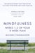 Mindfulness: Weeks 1-2 of Your 8-Week Plan