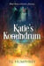 Katie's Konundrum - Katie's Journey, #3