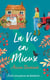 La Vie en Mieux