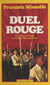 Duel rouge - 200 millions de Russes contre 800 millions de Chinois
