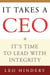 It Takes a CEO - It's Time to Lead with Integrity