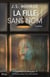 La fille sans nom