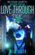 Love Through Time - Beyond Earth, #4