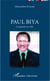 Paul Biya - Le pouvoir en clan