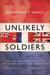 Unlikely Soldiers - How Two Canadians Fought the Secret War Against Nazi Occupation