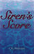 Siren's Score