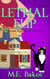 Lethal Flip - A Home Renovator Mystery, #3